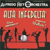 Alfredo Rey e la Sua Orchestra - Fotoromanza