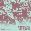 messy in heaven (extended mix/instrumental) - Single