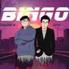 BINGO (feat. SPK) - Single album lyrics, reviews, download