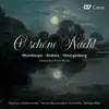 O schöne Nacht. Romantische Chormusik album lyrics, reviews, download