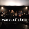 Vágylak Látni - Single