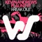 Freak Out (feat. Flaunt-It) - Kevin Andrews lyrics