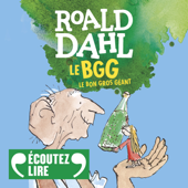 Le Bon Gros Géant - Roald Dahl