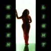 Green Light - Single