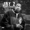 Jay-Z (feat. Uno2Greedy) - Single