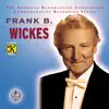 The American Bandmasters Association Commemorative Recording Series: Frank B. Wickes album lyrics, reviews, download