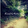 Runaway - Single