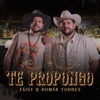 Te Propongo - Single