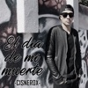 El Día de Mi Muerte - Single