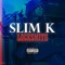 Locksmith - Slim K lyrics