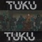 Tuku Tuku (feat. MEGA-Ertsi, Jones, Mikko Tähti, Jontti, Sialune, HenxXxeli, Tesoman Apteekkari & Tomi Randomi) artwork