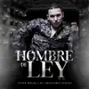 Hombre De Ley (El 23) - Single album lyrics, reviews, download