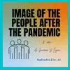 Image of the people after the pandemic (feat. Giovanni D'Iapico) - Single album lyrics, reviews, download