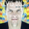 Elvis Blue - Blou