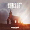 Church Hurt - Single, 2023