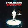 Bailemos Bachata - Single