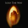 Stream & download Lead the Way - Single