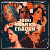 1000 Starke Frauen artwork
