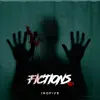 Fictions (EP) album lyrics, reviews, download
