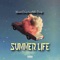 Summer Life (feat. Maxen Deep) - Milo Deep lyrics