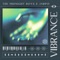 Vibrance - The Midnight Boys & JARPI3 lyrics