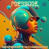 Pressure - EP, 2023