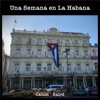 Una Semana en La Habana - Single