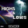 Highs & Lows album lyrics, reviews, download