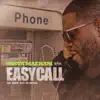 Easy Call album lyrics, reviews, download
