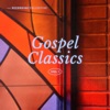 Gospel Classics:Vol. 1