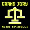 Grand Jury - Miko Spinelli lyrics