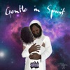 Gentle In Spirit - Single