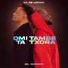 Omi Tambe Ta Txora - Single