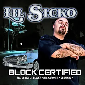 Block Certified by Lil Sicko album reviews, ratings, credits