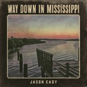 Way Down in Mississippi artwork