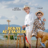 Bukan Ku Tak Sudi artwork