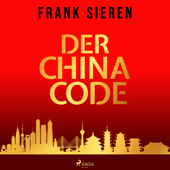 Der China Code - Frank Sieren