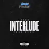 Interlude (feat. Jords) - Single album lyrics, reviews, download