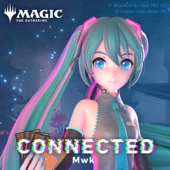 Connected (feat. 初音ミク) artwork