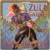 Zulu Gabber - Single