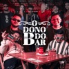 O Dono do Bar - Single