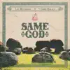 Same God (Live) - Single album lyrics, reviews, download