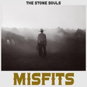 The Stone Souls - Misfits