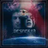 Despierta - Single album lyrics, reviews, download
