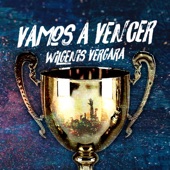 Vamos a vencer artwork