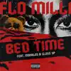 Stream & download Bed Time (feat. Monaleo & Gloss Up) - Single