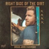 Right Side of the Dirt - Single