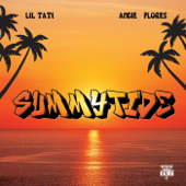 Summytide - Lil Tati & Angie Flores