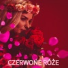 Czerwone Róże - Single