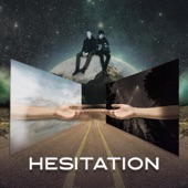 Hesitation artwork